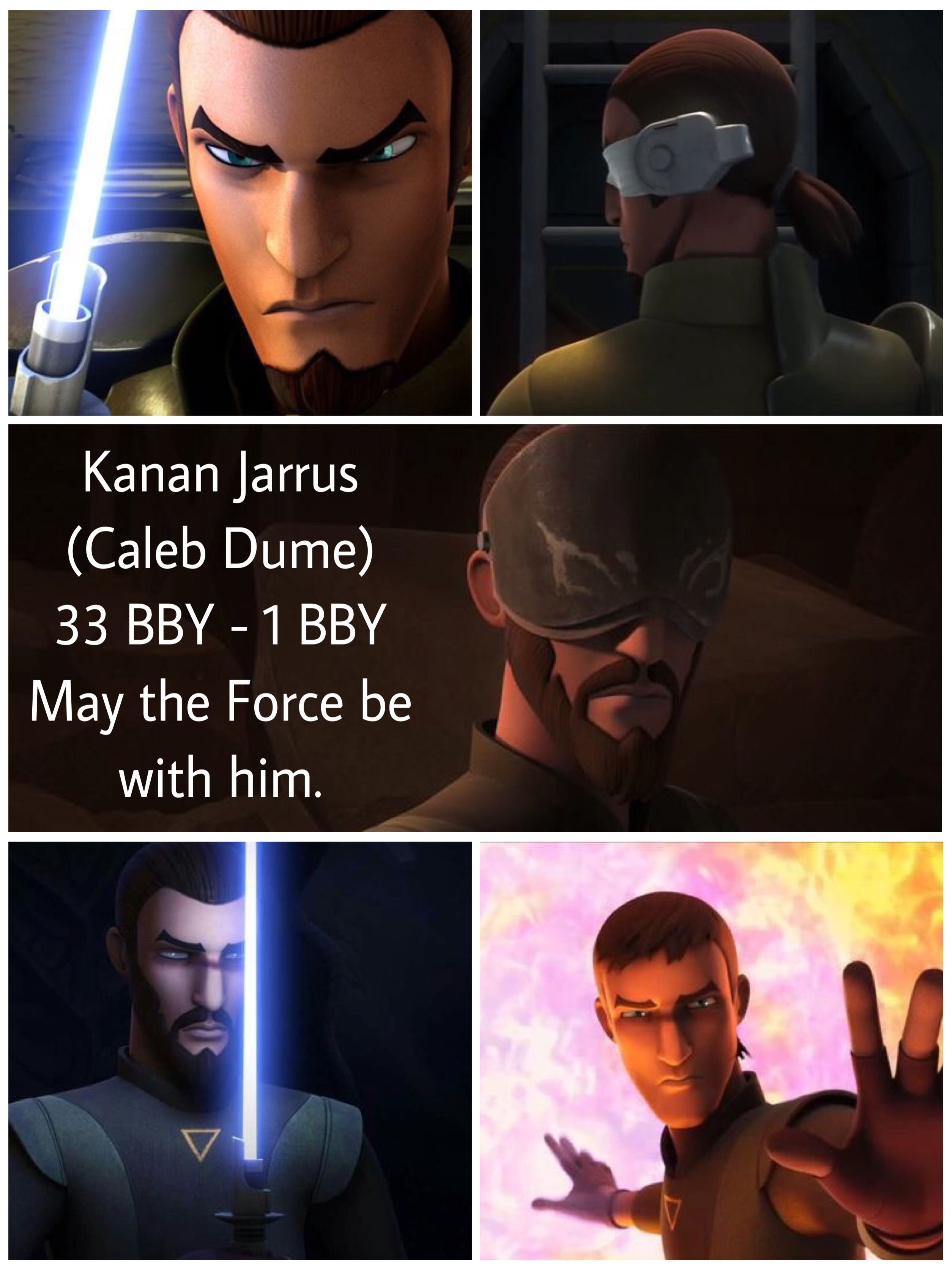 May the Force be with you, Kanan Jarrus_  Star Wars Rebels.jpeg